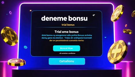 Deneme Bonusu İptal Şartları Nelerdir? Detaylı Rehber